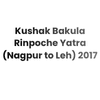 Kushak Bakula Rinpoche Yatra
